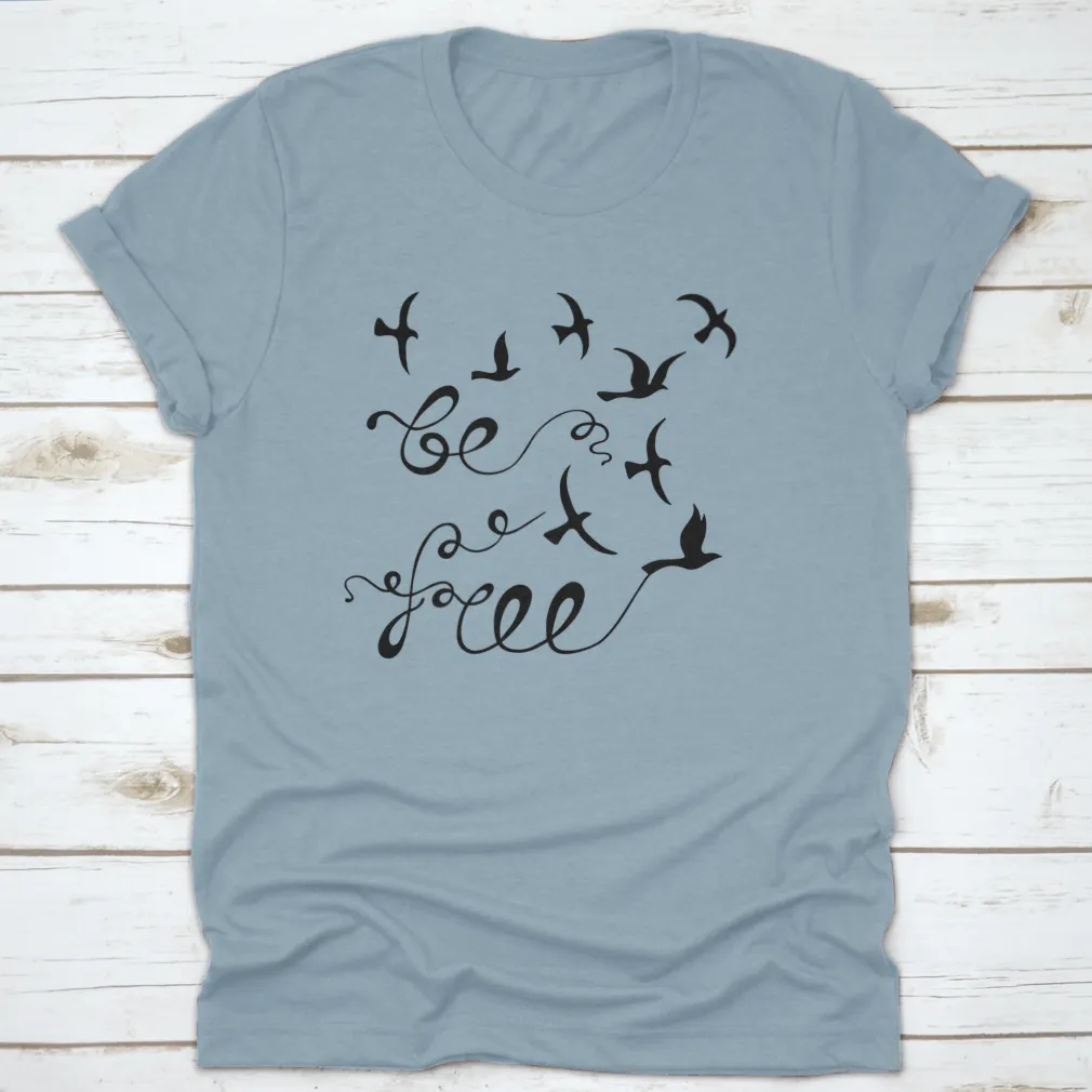 Be Free T-shirt