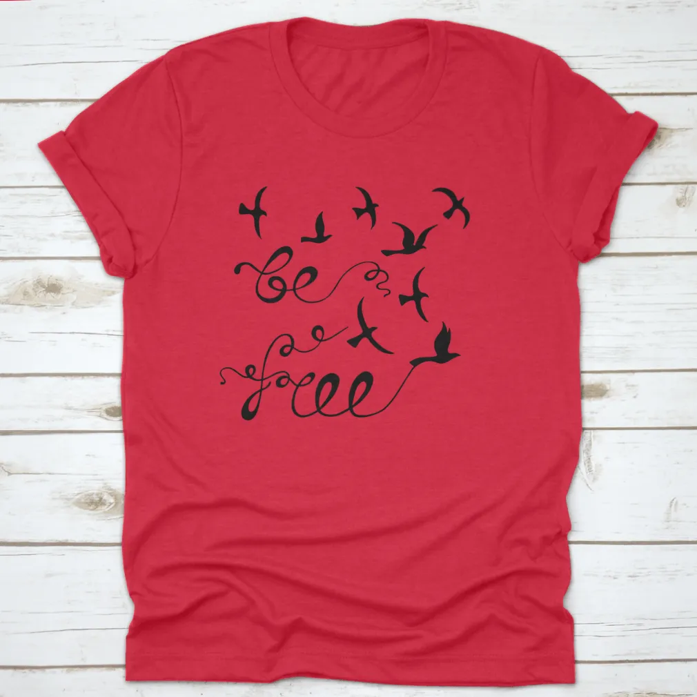 Be Free T-shirt